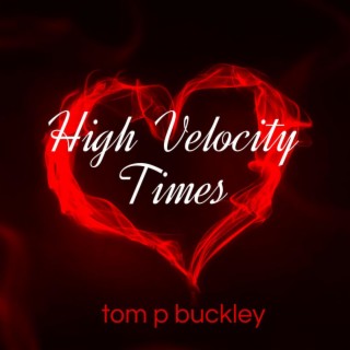 High Velocity Times