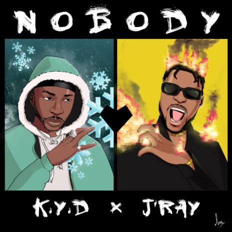 Nobody ft. J’ray | Boomplay Music