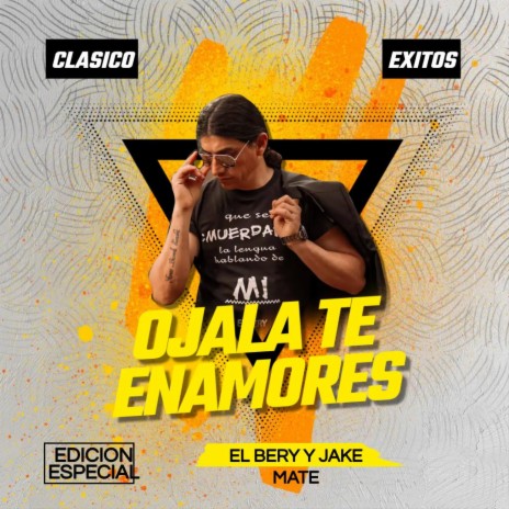 OJALA TE ENAMORES | Boomplay Music