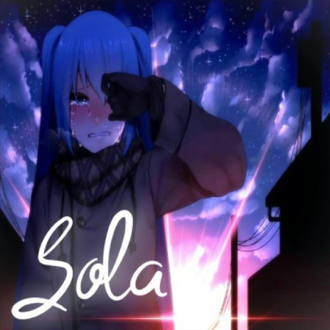 Sola | Boomplay Music