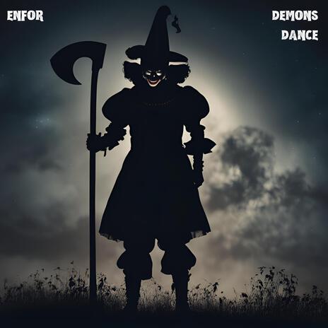 Demons Dance | Boomplay Music