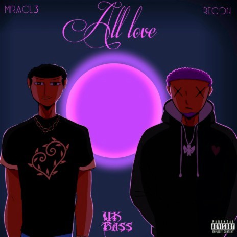 All love ft. Recon | Boomplay Music