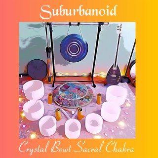 Crystal Bowl Sacral Chakra