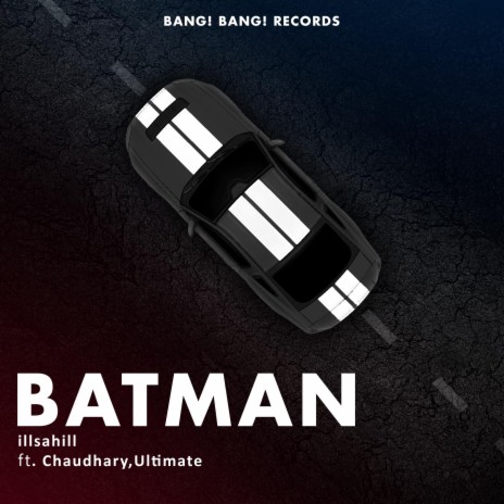 BATMAN ft. Neeraj Jaglan & Ultimate