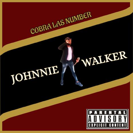 Johnnie Walker | Boomplay Music