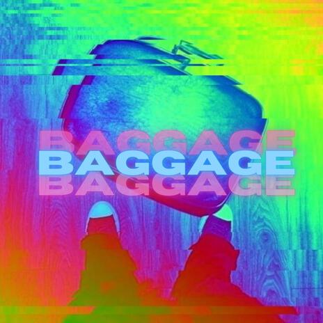 Baggage | Boomplay Music