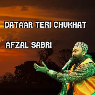 Dataar Teri Chukhat