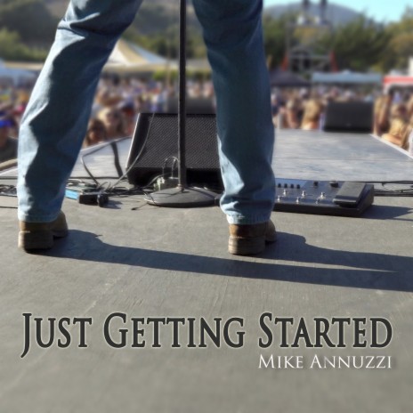 Just Getting Started | Boomplay Music