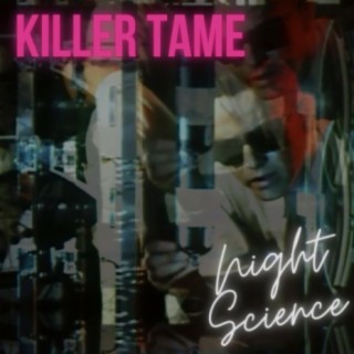 Killer Tame