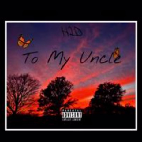 To My Uncle | Boomplay Music