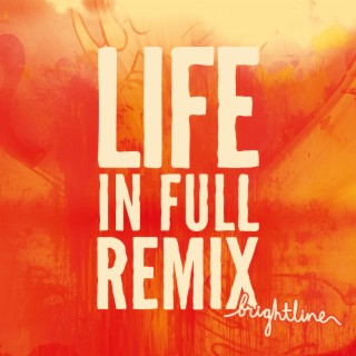 Life in Full Remix (Geek Boy Remix)
