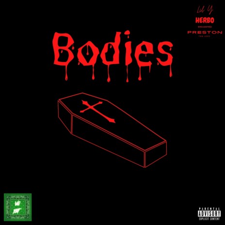 Bodies ft. Herbo Exclusives & Lil Biz | Boomplay Music