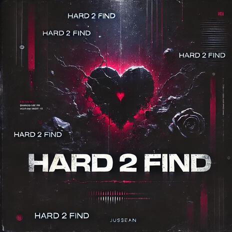 Hard 2 Find | Boomplay Music