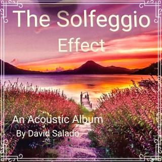 The Solfeggio Effect