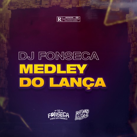 MEDLEY DO LANCA ft. DJ Tio Jota, MC Madan & Silva MC | Boomplay Music