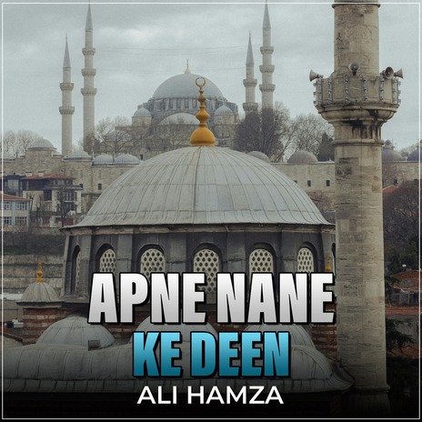 Apne Nane Ke Deen | Boomplay Music