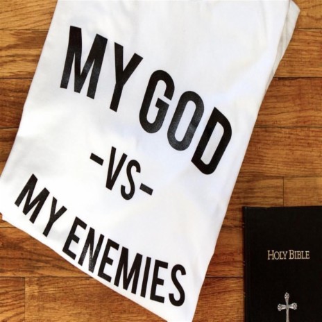 My God vs. My Enemies | Boomplay Music