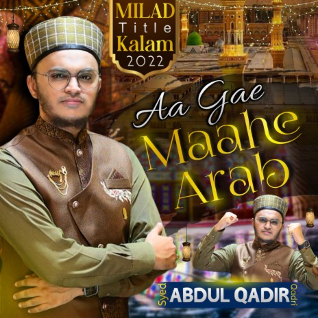 Aa Gae Maah-e-Arab | Boomplay Music