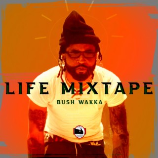 Life Mixtape