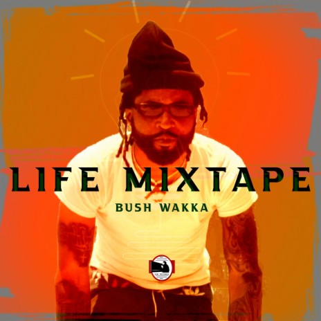 Life ft. Stush Wakka