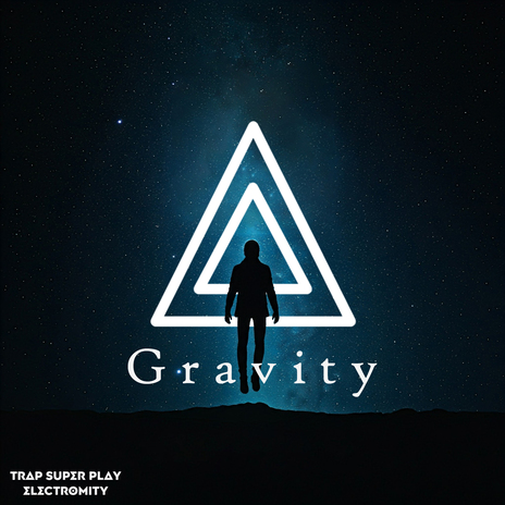 Gravity ft. Electromity | Boomplay Music