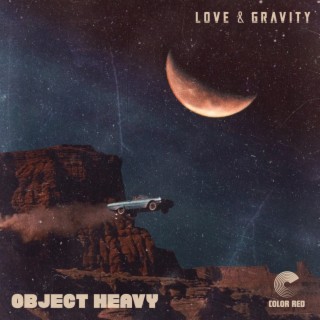 Love & Gravity