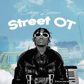 Street OT lyrics | Boomplay Music