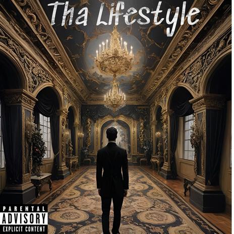 Tha Lifestyle | Boomplay Music