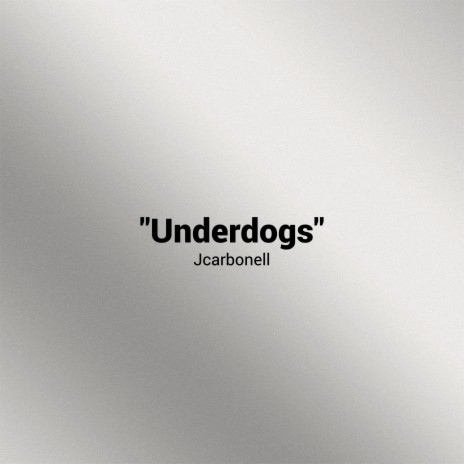 Underdogs | Boomplay Music