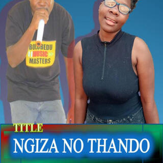 Ngiza No Thando