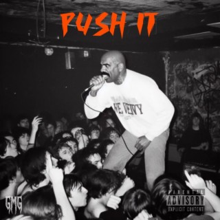 Push it