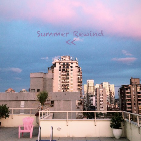 Summer Rewind | Boomplay Music