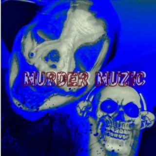 Murder MuZic