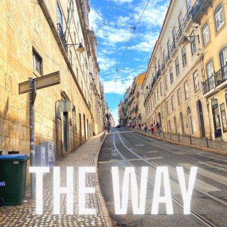 The Way ft. Dylan Ryche | Boomplay Music