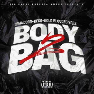 Body Bag 2