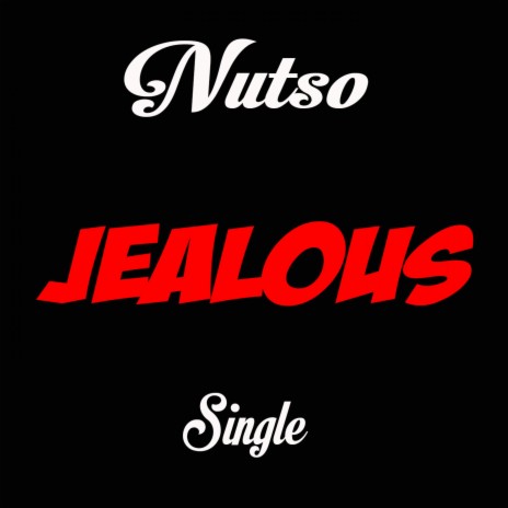 Jealous (Jealous) | Boomplay Music