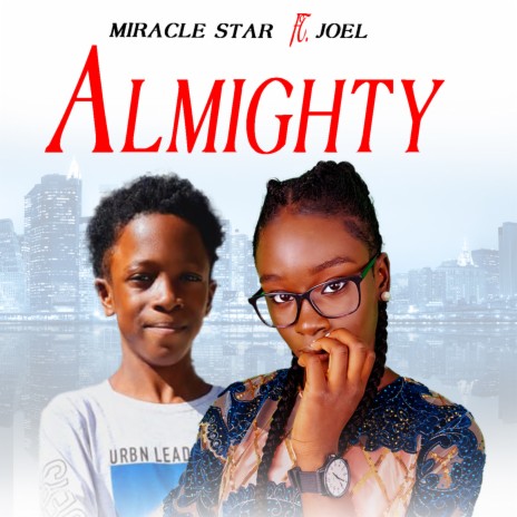 Almighty ft. JOEL | Boomplay Music