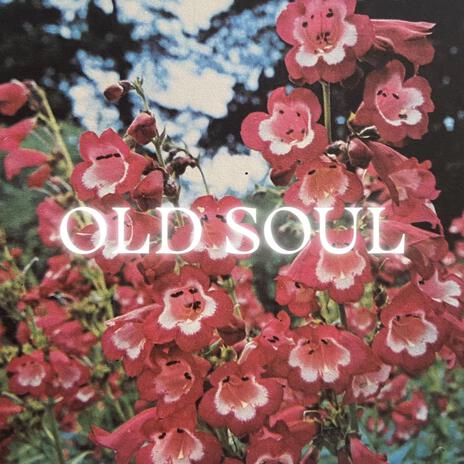 old soul