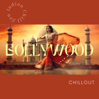 Bollywood Chillout: Instrumental Lounge Bar Indian Music