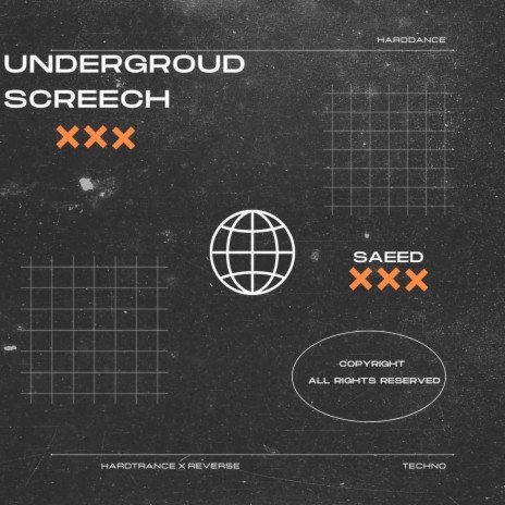Underground Screech | Boomplay Music