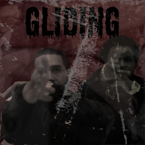 Gliding ft. A1Lit | Boomplay Music