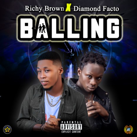 BALLING ft. Diamond Facto | Boomplay Music