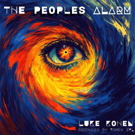 The Peoples Alarm | Boomplay Music