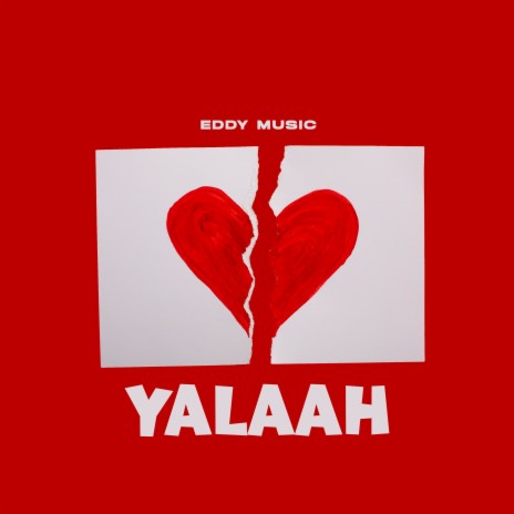 Yalaah | Boomplay Music