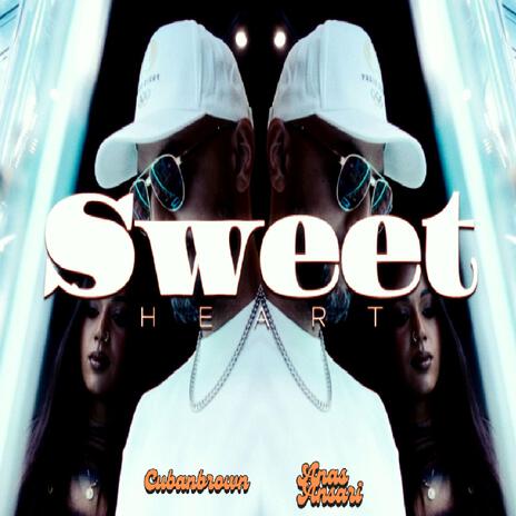 Sweetheart ft. Anas Ansari | Boomplay Music