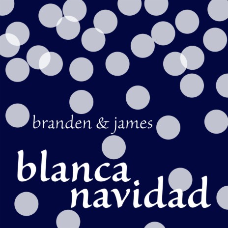 Blanca Navidad | Boomplay Music