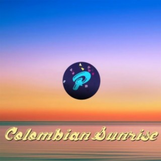 Colombian Sunrise (Instrumental)