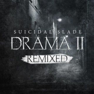 Drama II Remixed