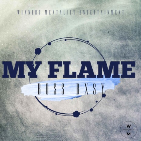 My Flame | Boomplay Music