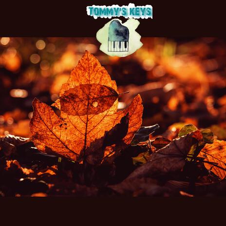 Autumn Leaves | Boomplay Music